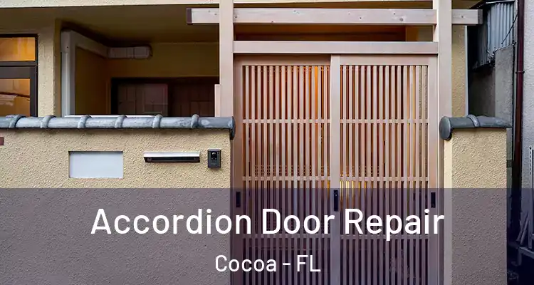 Accordion Door Repair Cocoa - FL
