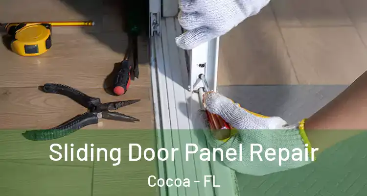 Sliding Door Panel Repair Cocoa - FL